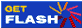 Get Flash